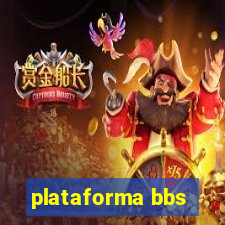 plataforma bbs